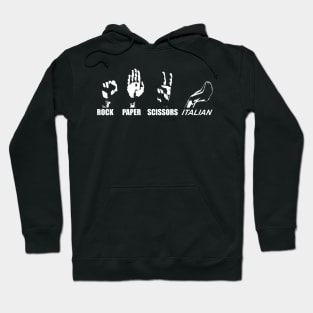 Rock Paper Scissors Italian Hoodie